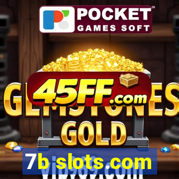 7b slots.com